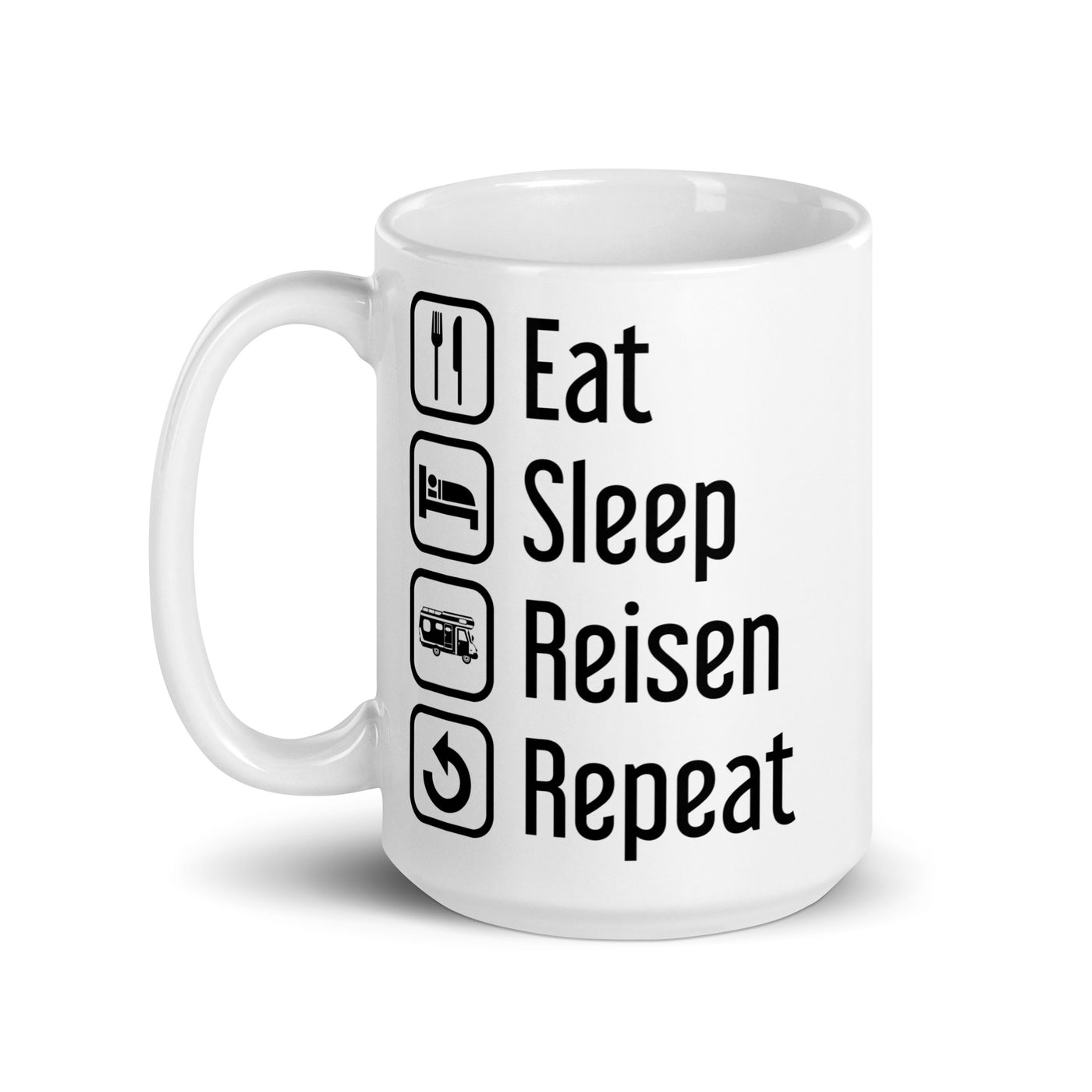 Eat Sleep Reisen Repeat - Tasse camping