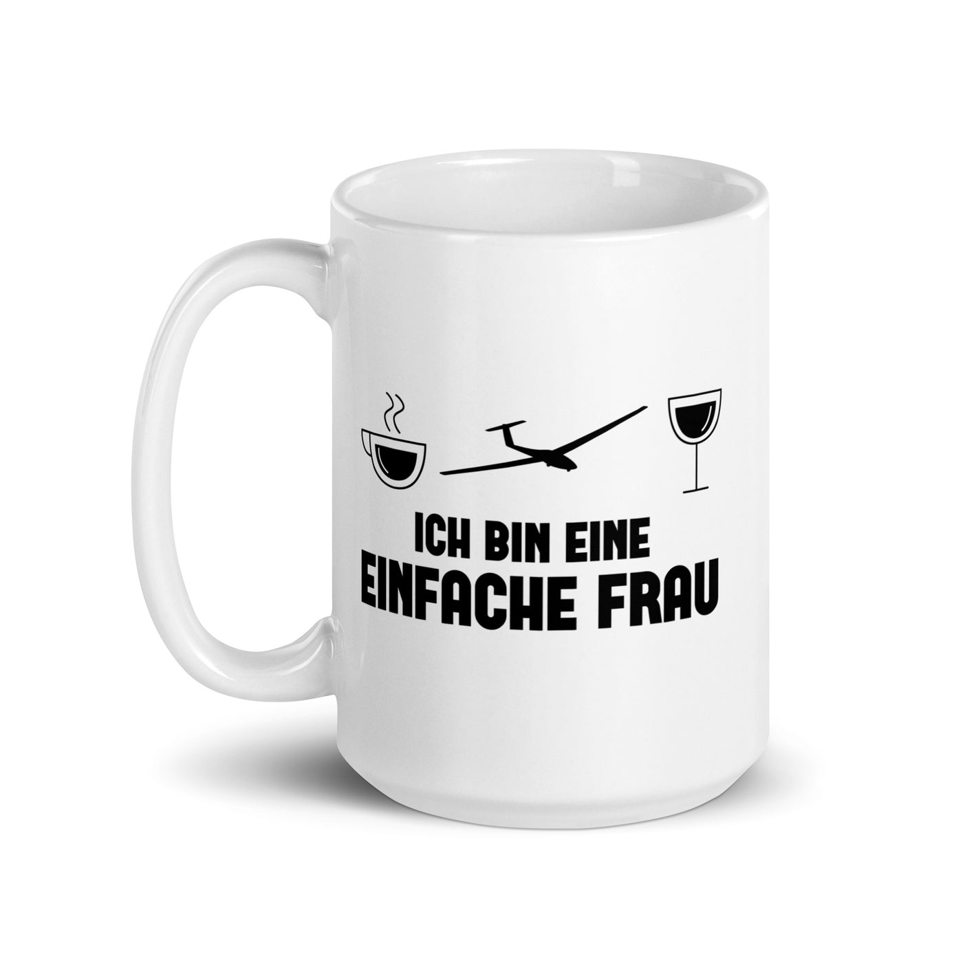 Ich Bin Eine Einfache Frau - Tasse berge