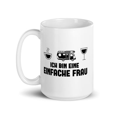 Ich Bin Eine Einfache Frau - Tasse camping