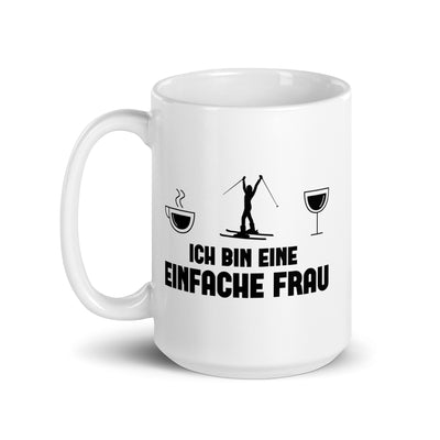 Ich Bin Eine Einfache Frau - Tasse ski