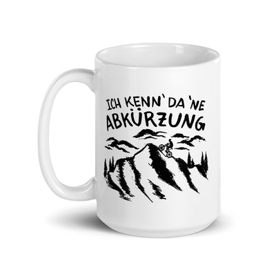 Ich Kenn Da Ne Abkürzung - Tasse berge