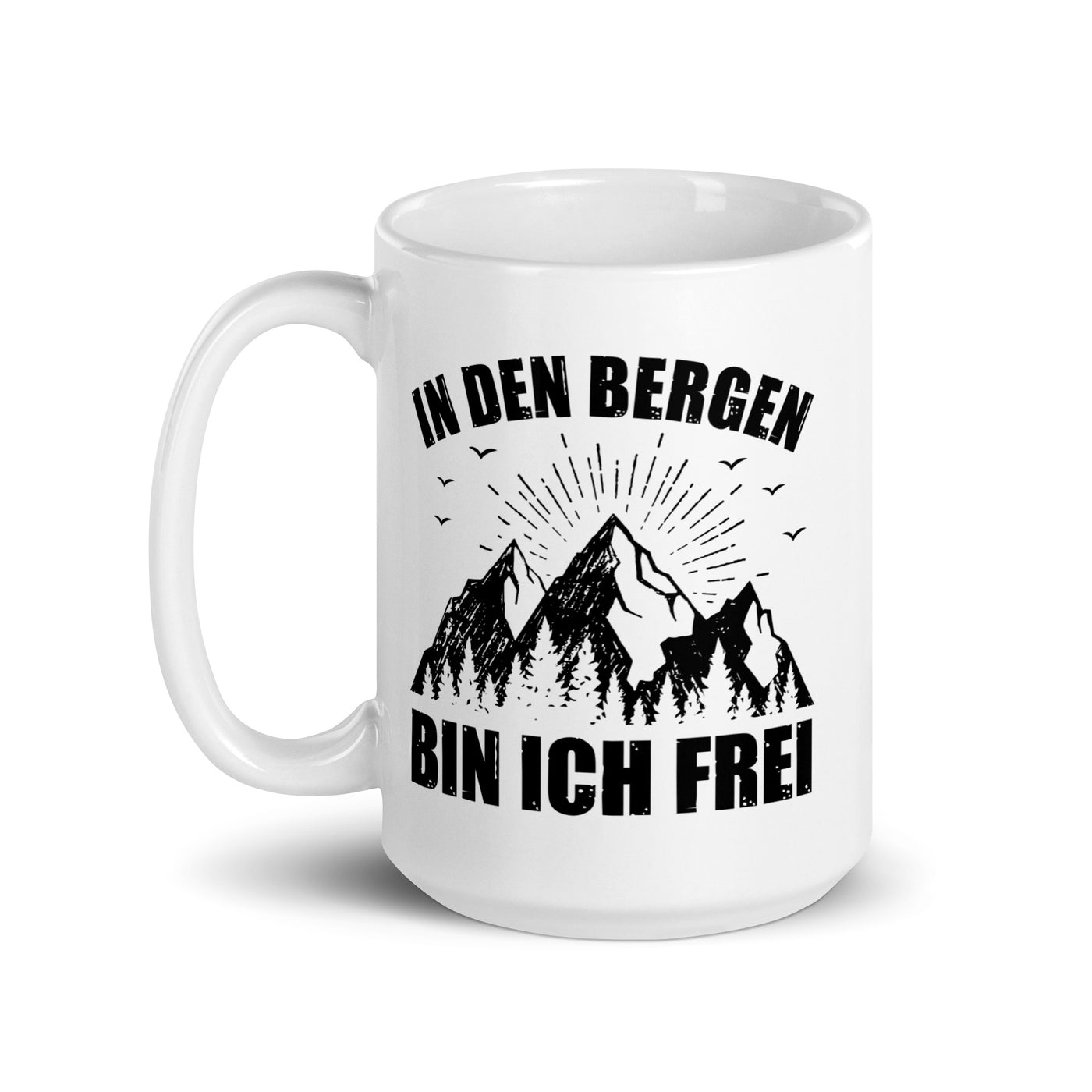 In Den Bergen Bin Ich Frei - Tasse berge