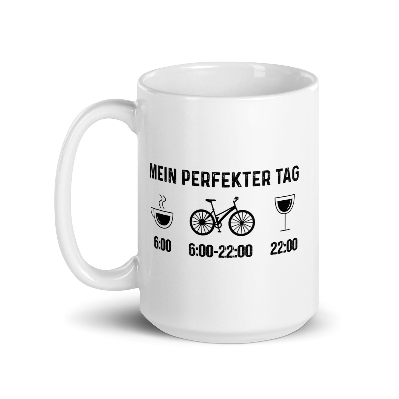 Mein Perfekter Tag - Tasse fahrrad