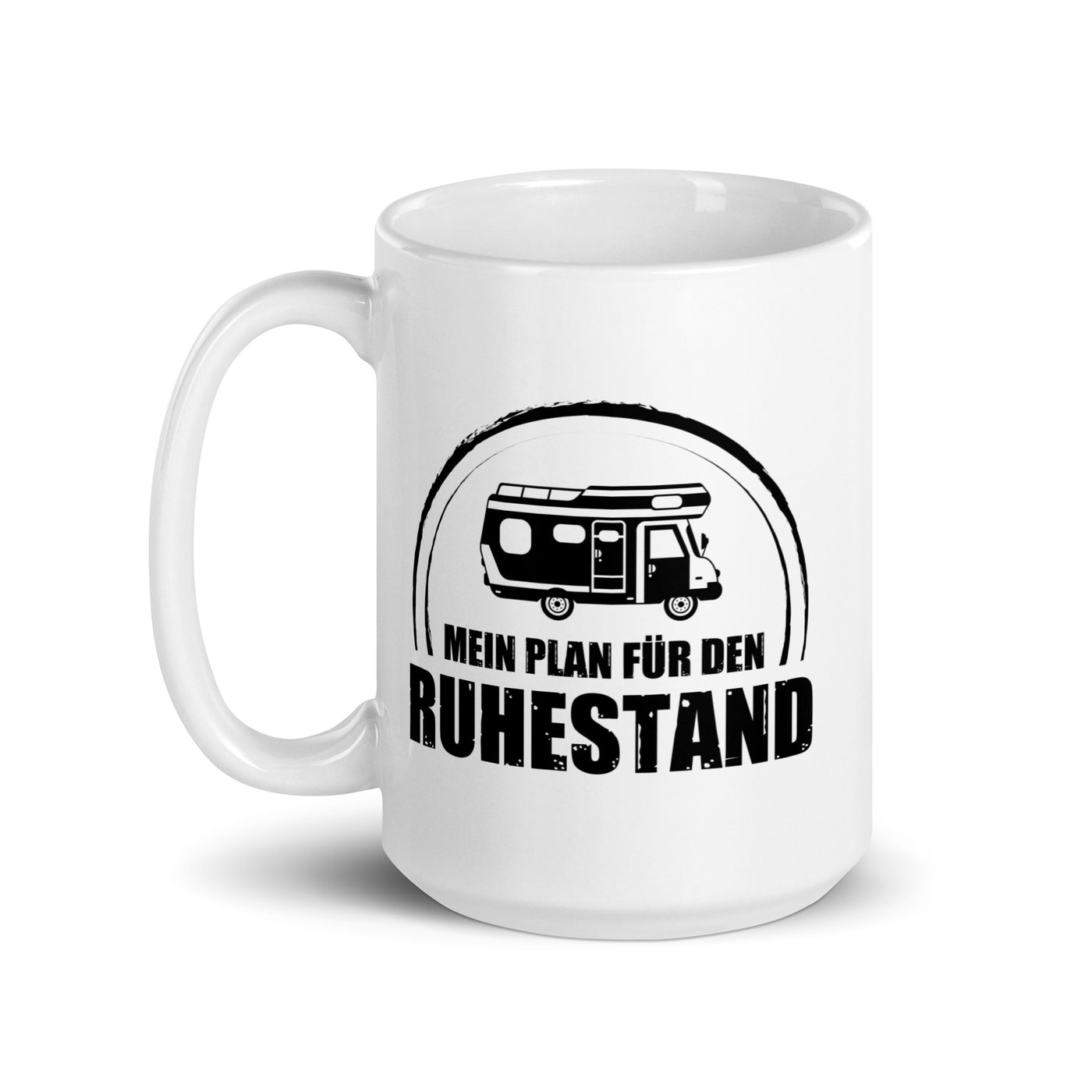 Mein Plan Fur Den Ruhestand - Tasse camping