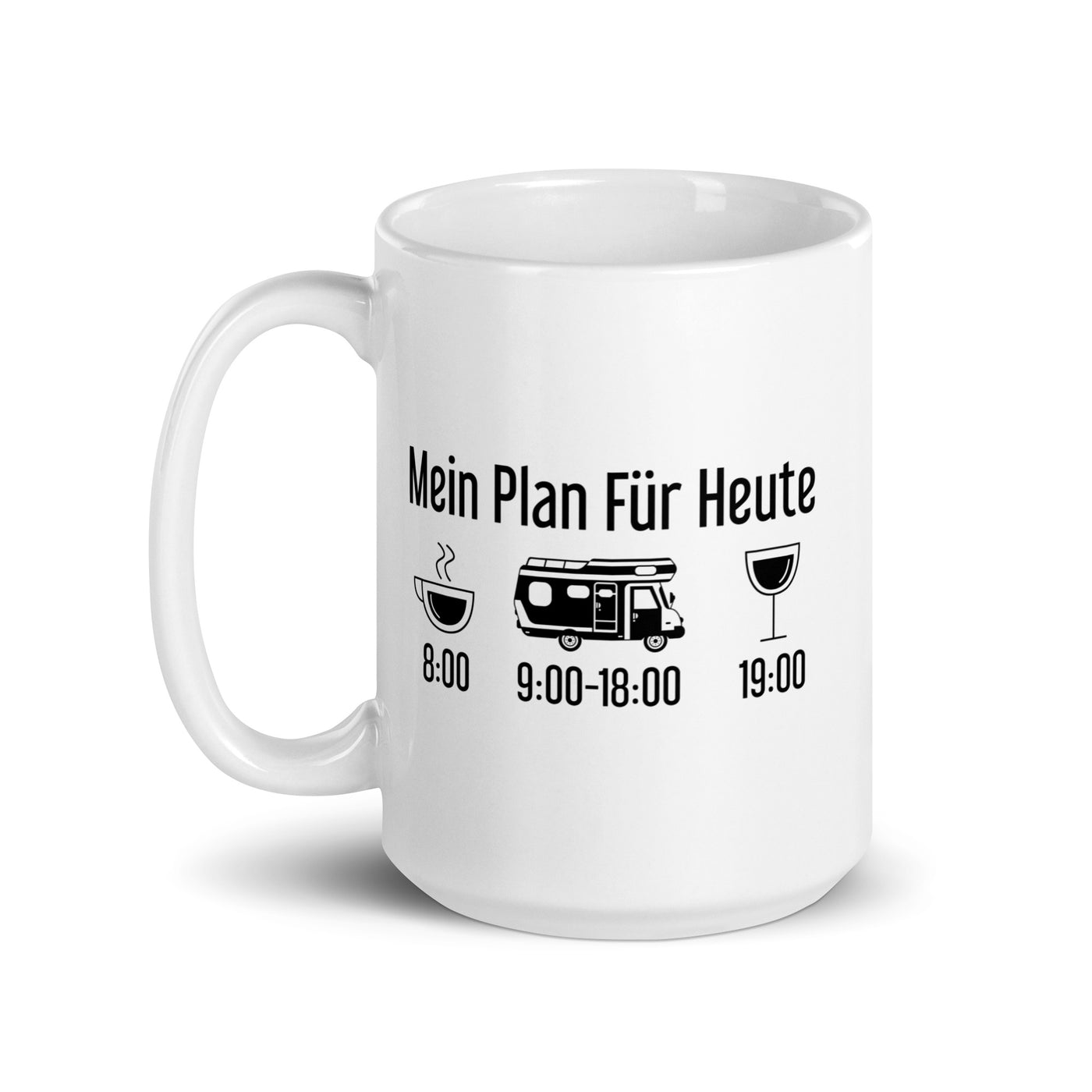 Mein Plan Für Heute - Tasse camping