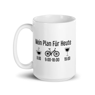 Mein Plan Für Heute - Tasse fahrrad