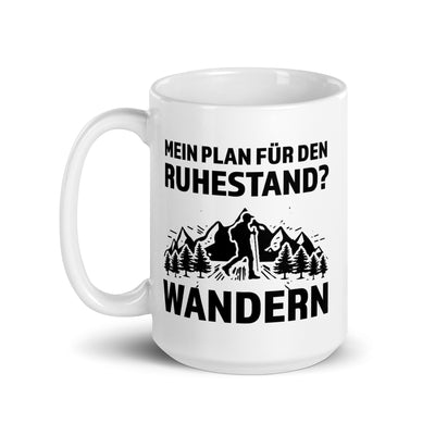 Plan Für Den Ruhestand - Wandern - Tasse wandern