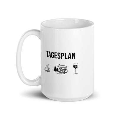 Tagesplan Kaffee, Camping Und Wein - Tasse camping