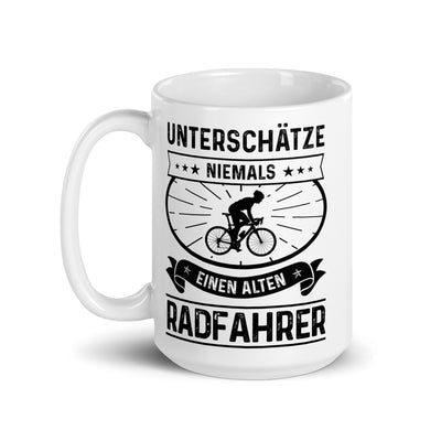 Unterschatze Niemals Einen Alten Radfahrer - Tasse fahrrad