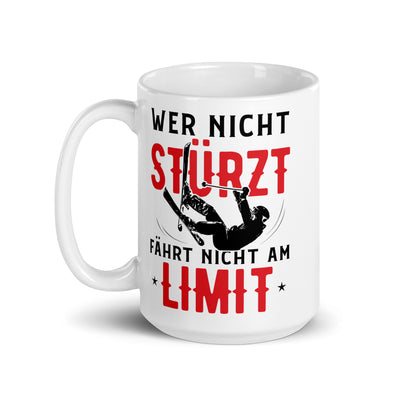 Wer Nicht Stürzt Fährt Nicht Am Limit - Tasse ski