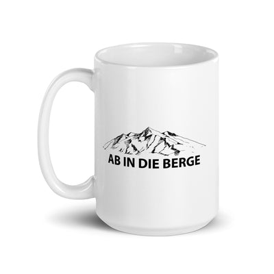 Ab In Die Berge - Tasse berge