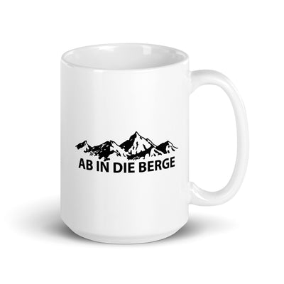 Ab In Die Berge - Mountain - Tasse berge 15oz