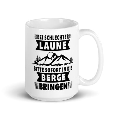 Bitte Sofort In Die Berge Bringen - Tasse berge 15oz