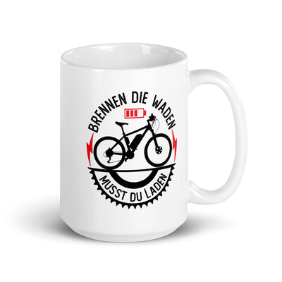 Brennen Die Waden Musst Du Laden - Tasse e-bike 15oz