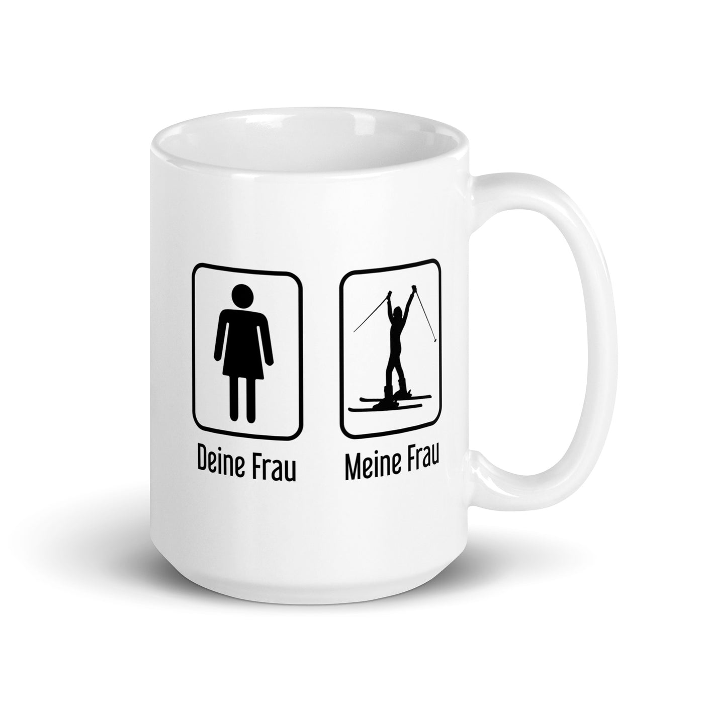 Deine Frau - Meine Frau - Tasse ski 15oz