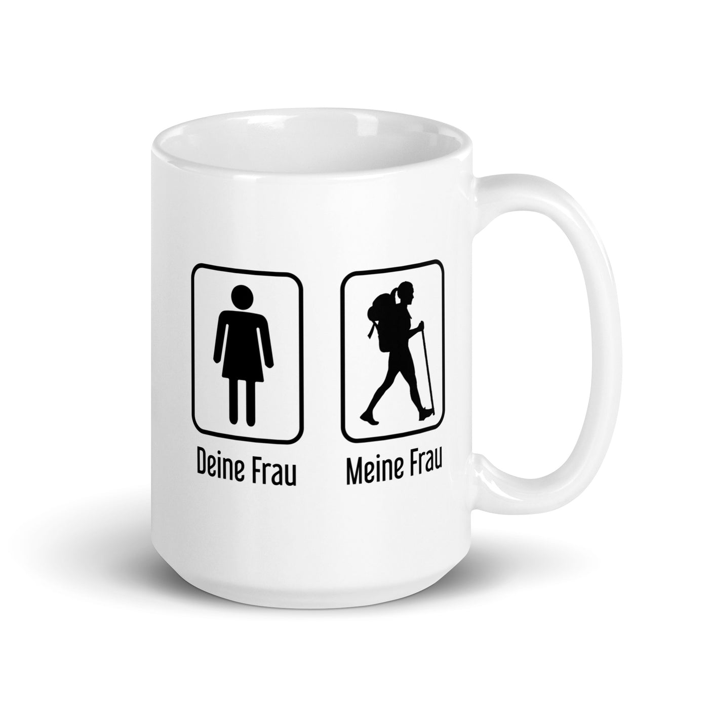 Deine Frau - Meine Frau - Tasse wandern 15oz