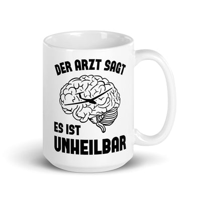 Der Arzt Sagt Es Ist Unheilbar - Tasse berge 15oz