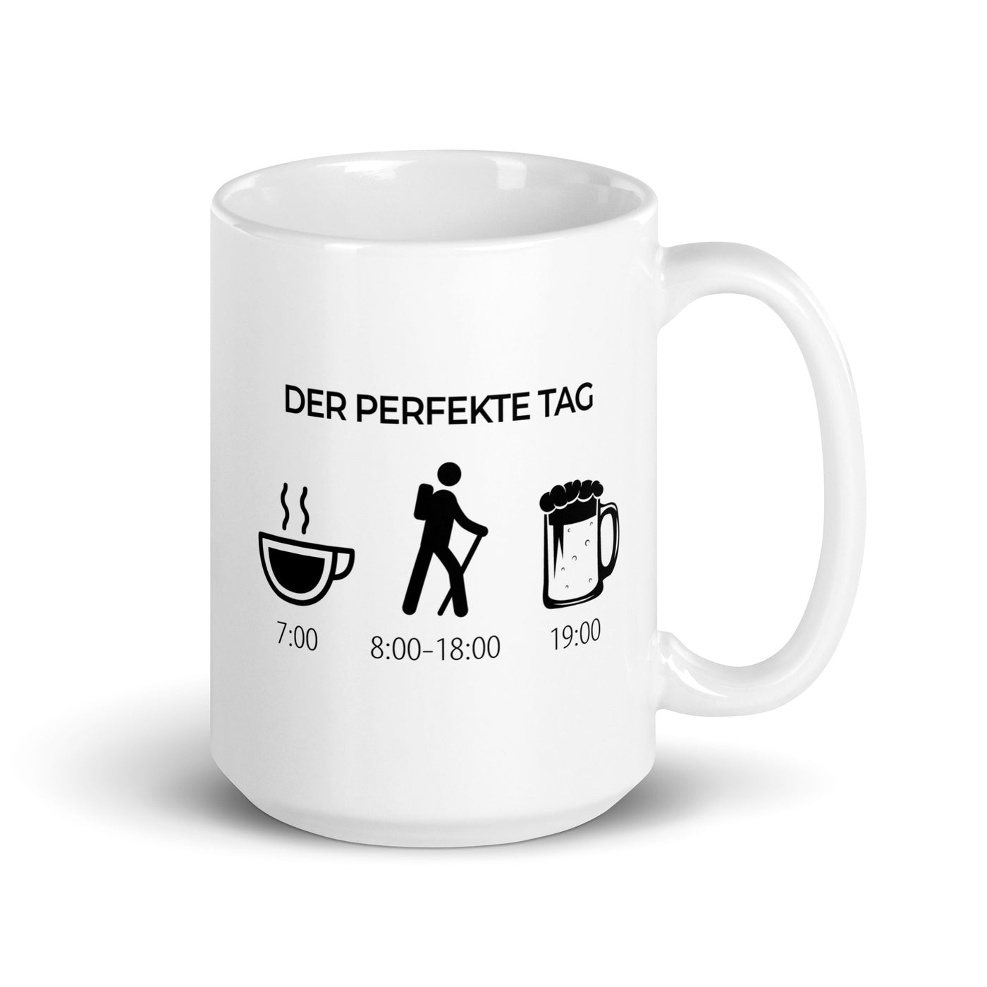 Der Perfekte Tag - Tasse wandern 15oz