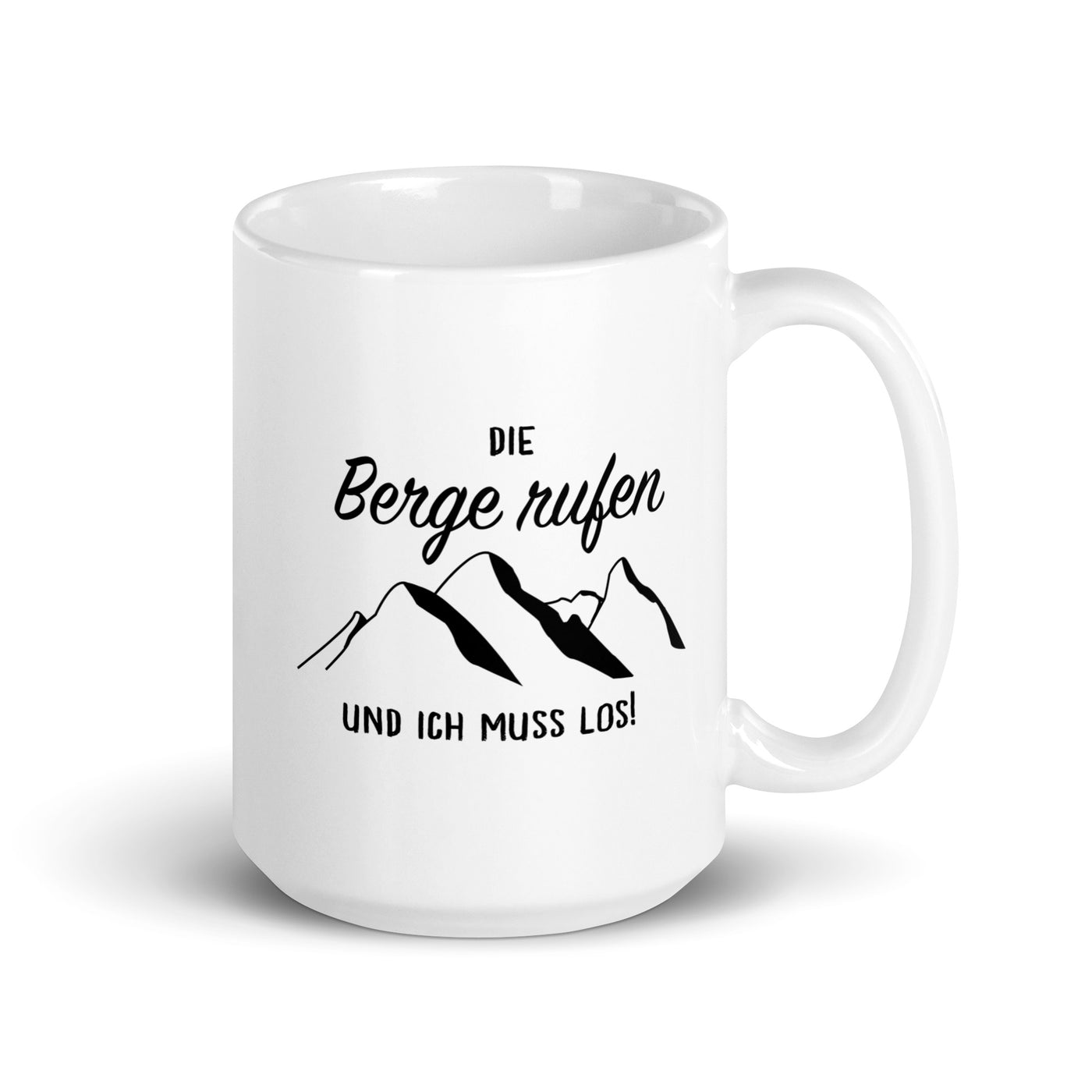 Die Berge Rufen Und Ich Muss Los - Tasse berge 15oz