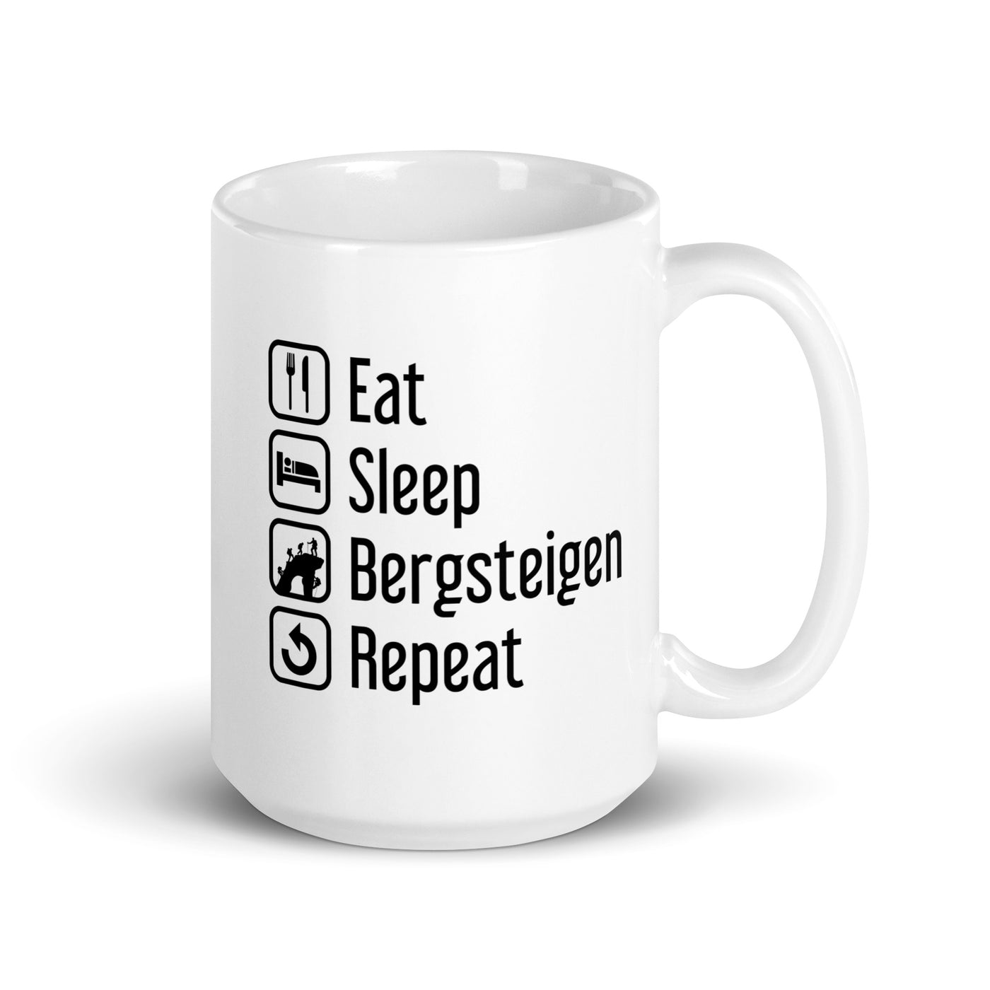 Eat Sleep Bergsteigen Repeat - Tasse klettern 15oz