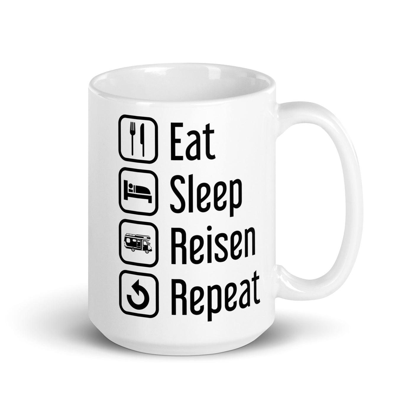 Eat Sleep Reisen Repeat - Tasse camping 15oz