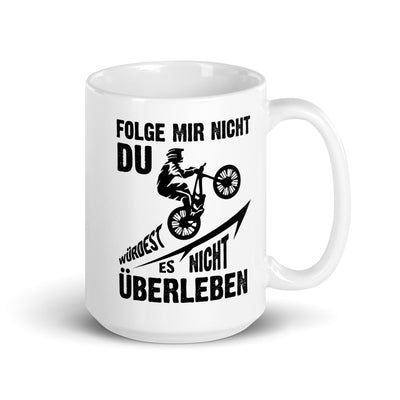 Folge Mir Nicht - Tasse mountainbike 15oz