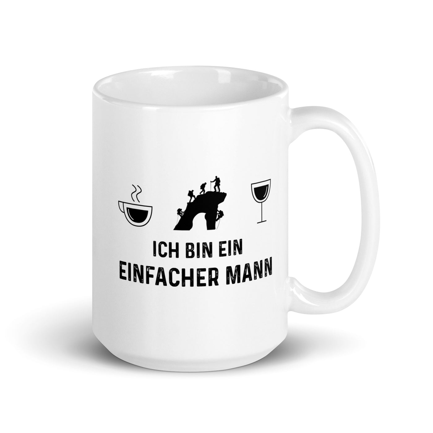 Ich Bin Ein Einfacher Mann - Tasse klettern 15oz