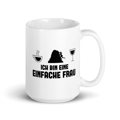 Ich Bin Eine Einfache Frau - Tasse klettern 15oz