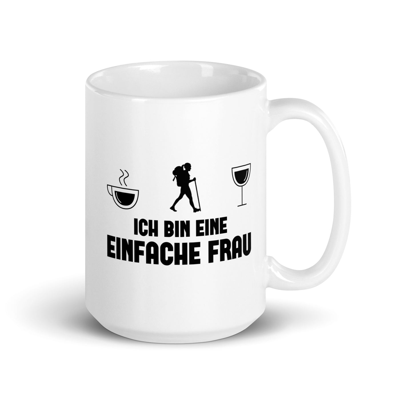 Ich Bin Eine Einfache Frau - Tasse wandern 15oz