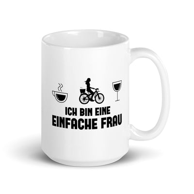 Ich Bin Eine Einfache Frau 1 - Tasse fahrrad 15oz