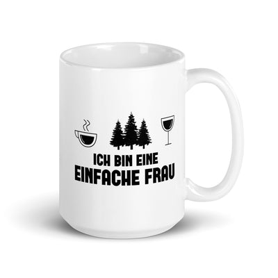 Ich Bin Eine Einfache Frau 3 - Tasse camping 15oz