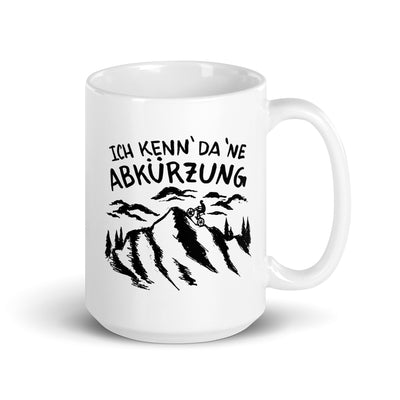 Ich Kenn Da Ne Abkürzung - Tasse berge 15oz