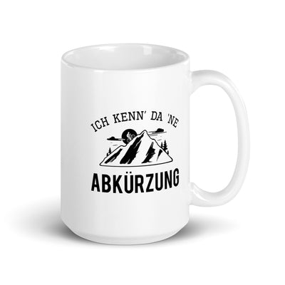 Ich Kenn Da Ne Abkürzung - Tasse mountainbike 15oz