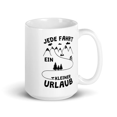 Jede Fahrt Ein Kleiner Urlaub - Tasse fahrrad mountainbike 15oz