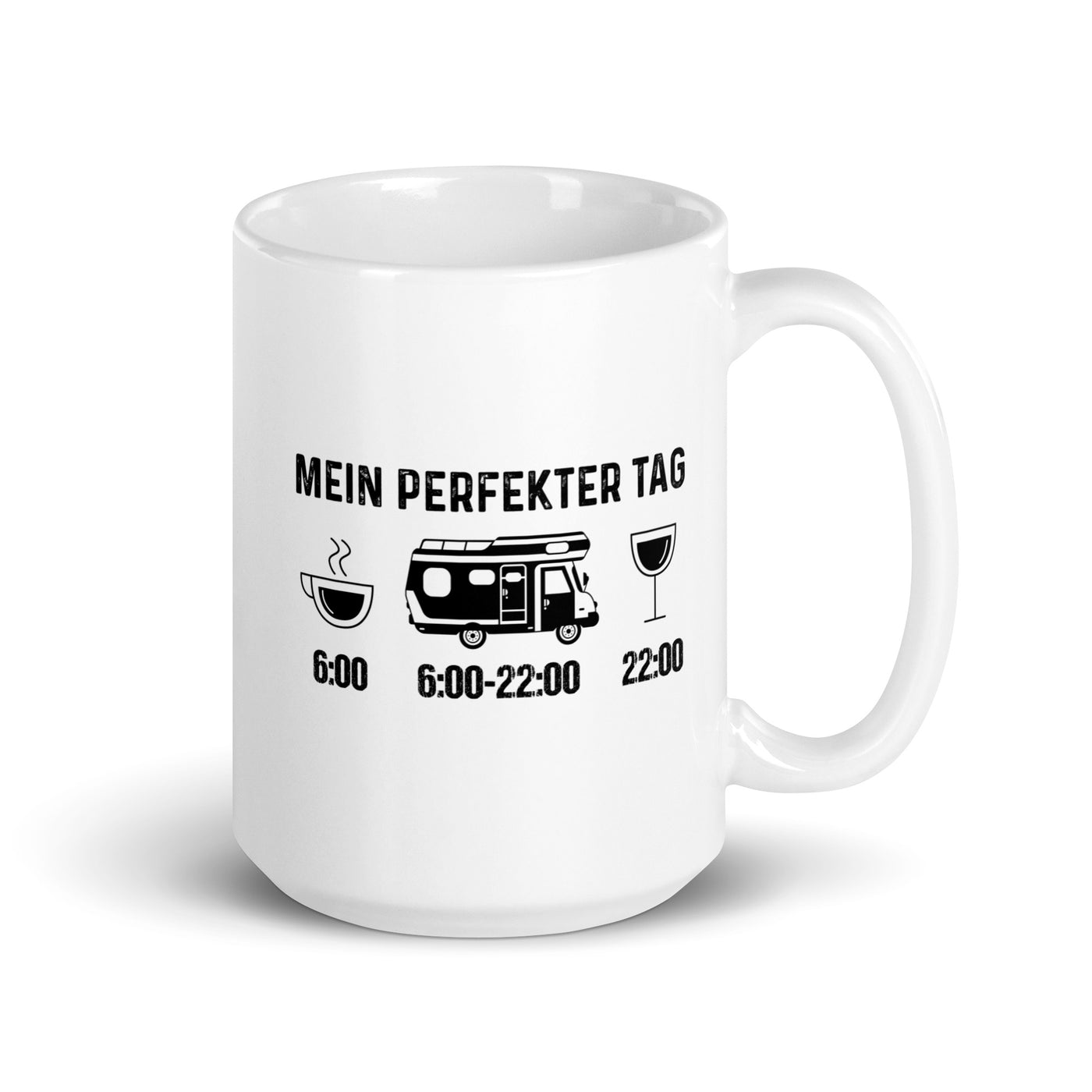 Mein Perfekter Tag - Tasse camping 15oz