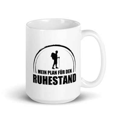 Mein Plan Fur Den Ruhestand - Tasse wandern 15oz