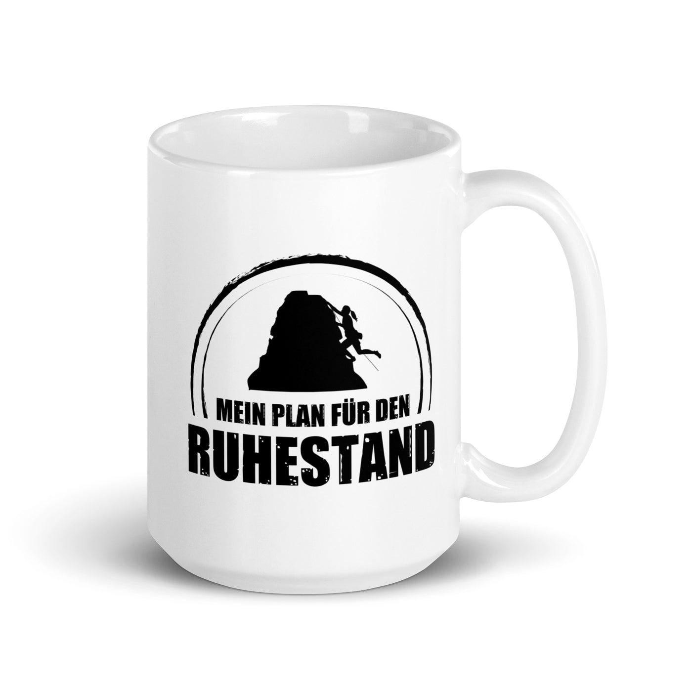 Mein Plan Fur Den Ruhestand 1 - Tasse klettern 15oz