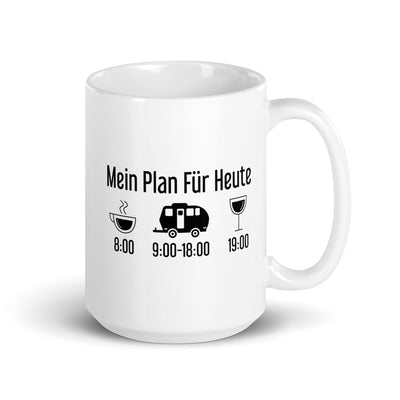 Mein Plan Für Heute 2 - Tasse camping 15oz