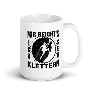 Mir Reichts Ich Geh Klettern - Tasse klettern 15oz