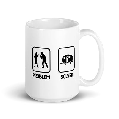 Problem Solved - Camping Caravan - Tasse camping 15oz