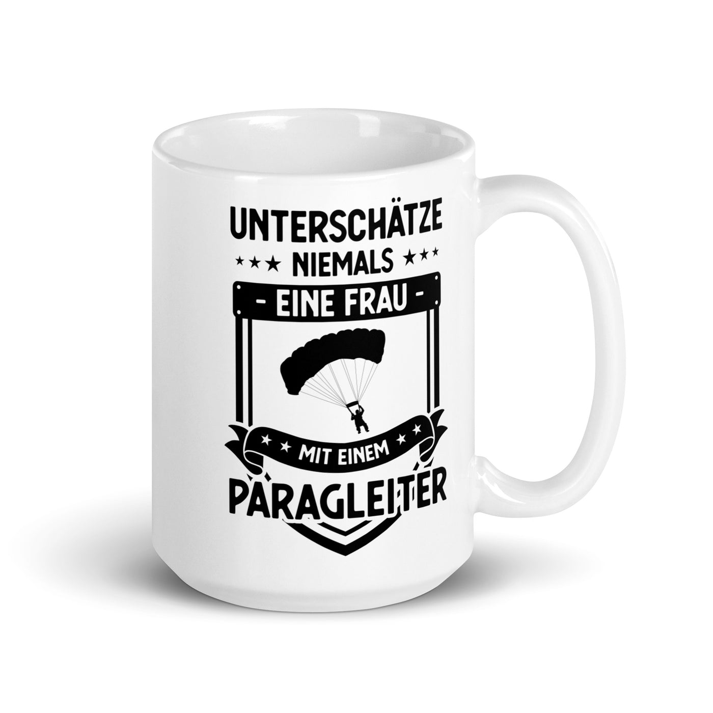 Unterschatze Niemals Eine Frau Mit Einem Paragleiter - Tasse berge 15oz