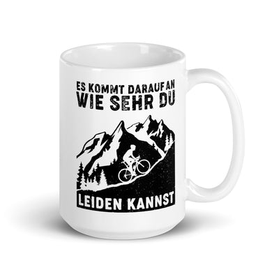 Wie Sehr Du Leiden Kannst - Tasse fahrrad mountainbike 15oz