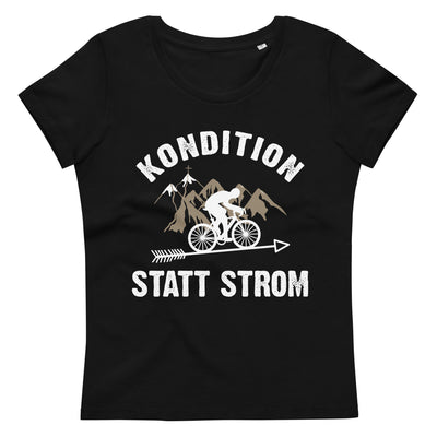 Kondition Statt Strom - Damen Premium Organic T-Shirt fahrrad Black