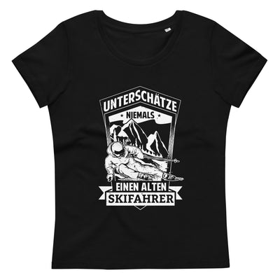 Unterschätze Niemals Nen Alten Skifahrer - Damen Premium Organic T-Shirt klettern ski Black