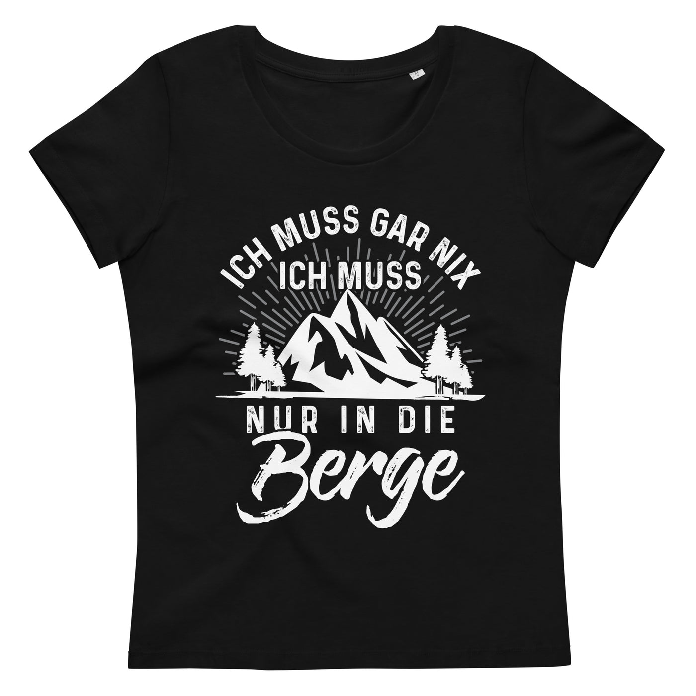 Ich muss nur in die Berge - Damen Premium Organic T-Shirt berge wandern xxx yyy zzz Default Title