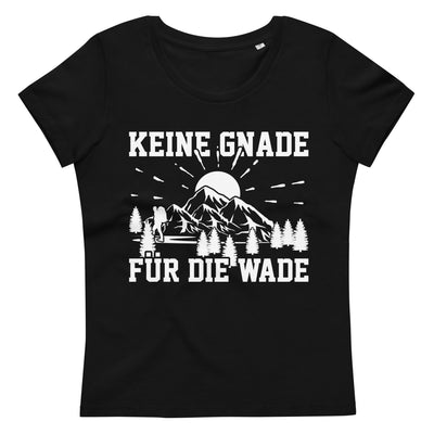 Keine Gnade für die Wade - Damen Premium Organic T-Shirt wandern xxx yyy zzz 2XL