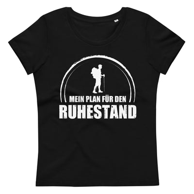 Mein Plan Fur Den Ruhestand - Damen Premium Organic T-Shirt wandern xxx yyy zzz 2XL