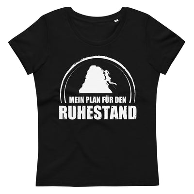 Mein Plan Fur Den Ruhestand 1 - Damen Premium Organic T-Shirt klettern xxx yyy zzz 2XL