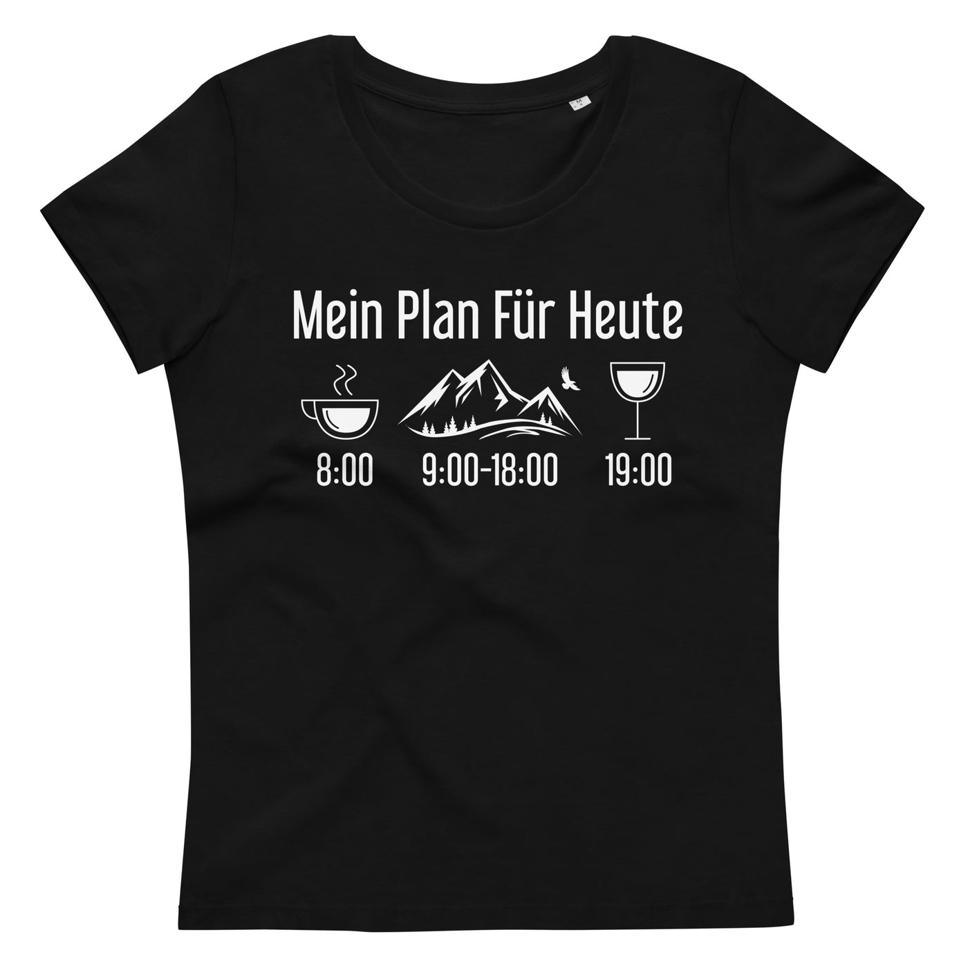 Mein Plan Für Heute - Damen Premium Organic T-Shirt berge xxx yyy zzz 2XL