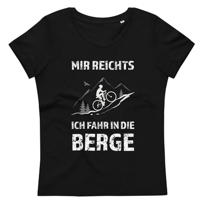 Mir reichts ich fahr in die Berge - Damen Premium Organic T-Shirt fahrrad xxx yyy zzz 2XL